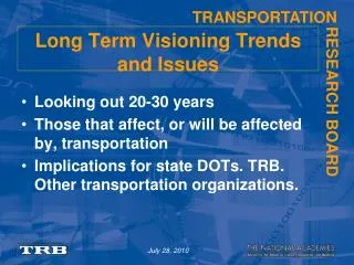 Long Term Visioning Trends and Issues