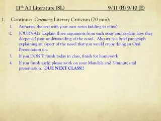 11 th A1 Literature (SL)		 9/11 (B) 9 /10 (E)