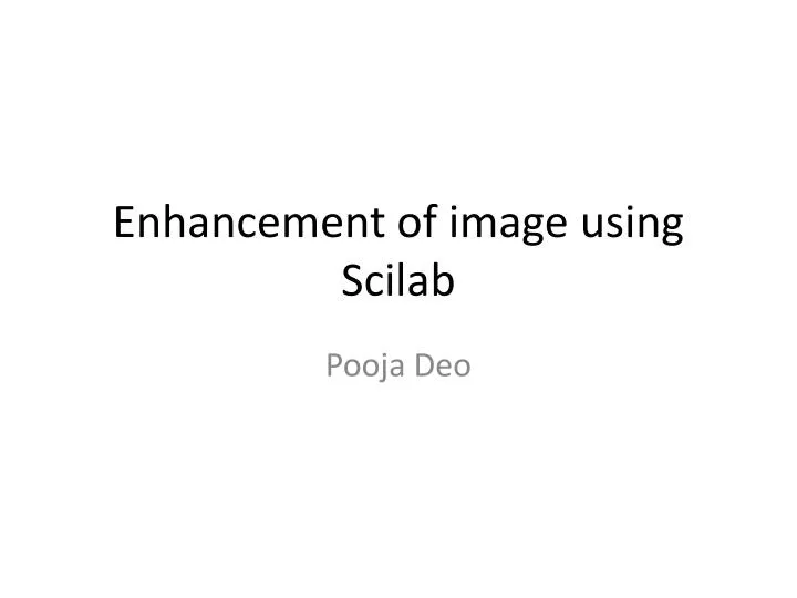 enhancement of image using scilab