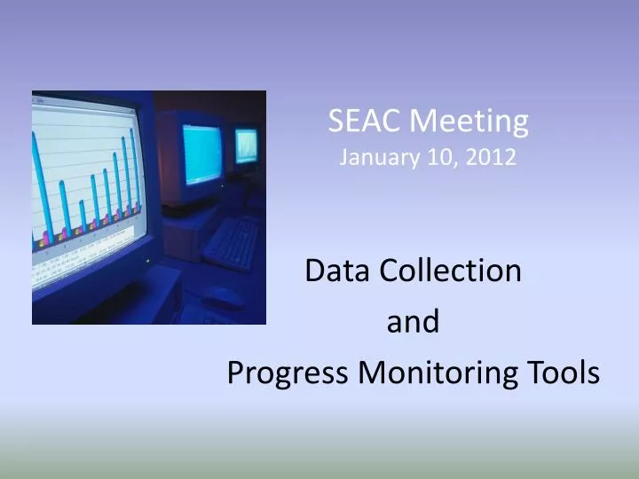 seac meeting january 10 2012