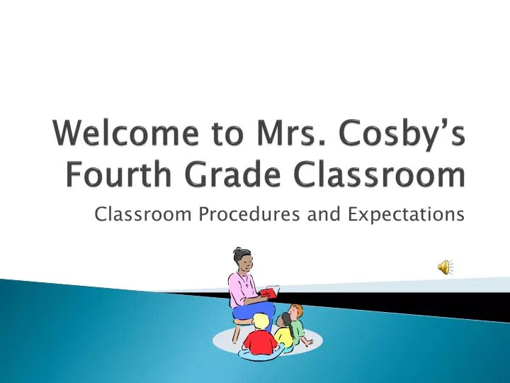 welcome to mrs cosby s fourth grade classroom