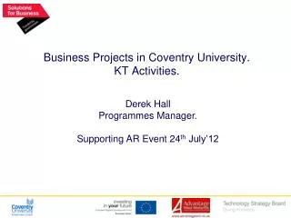 Business Projects in Coventry University. KT Activities.