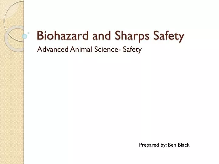 biohazard and sharps safety