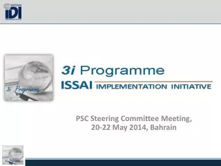 PSC Steering Committee Meeting , 20-22 May 2014, Bahrain