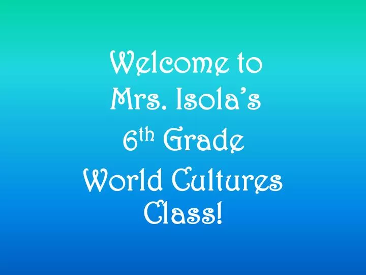 welcome to mrs isola s