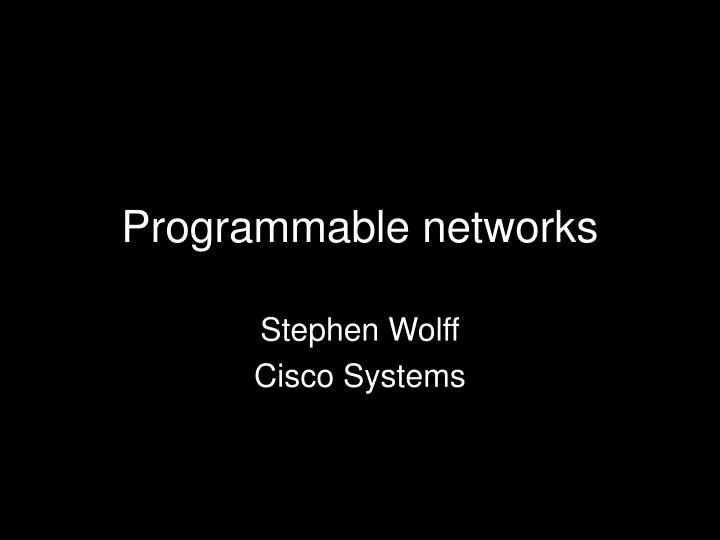 programmable networks