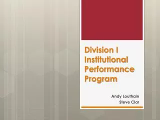 Division I Institutional Performance Program