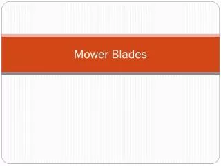Mower Blades