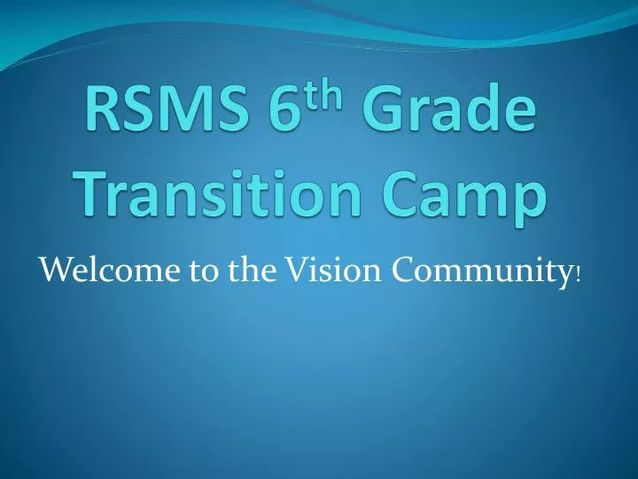 rsms 6 th grade transition camp