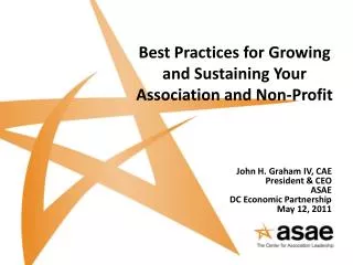 Best Practices for Growing and Sustaining Your Association and Non-Profit