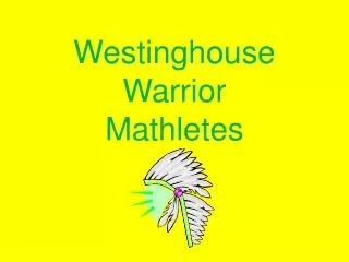 Westinghouse Warrior Mathletes