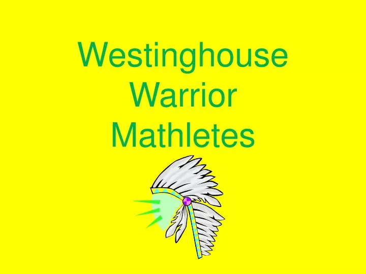 westinghouse warrior mathletes
