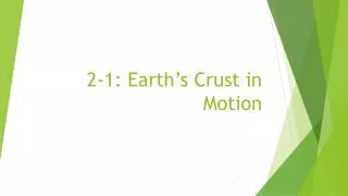 2 1 earth s crust in motion