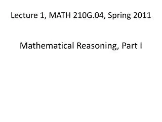 Lecture 1, MATH 210G.04, Spring 2011