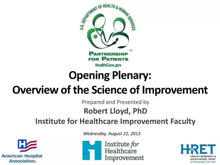 opening plenary overview of the science of improvement