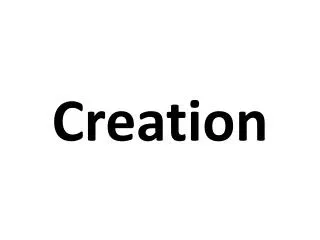 creation