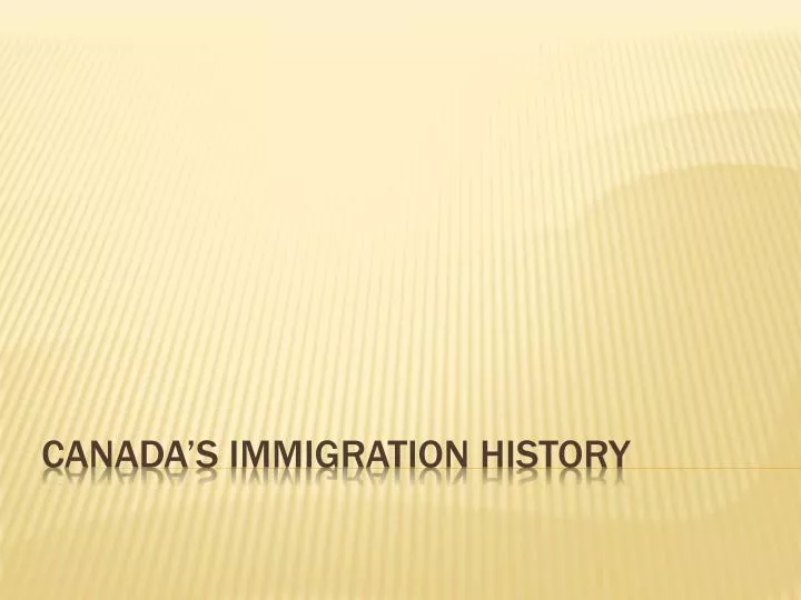 canada s immigration history
