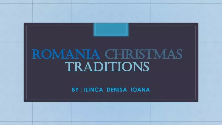 romania christmas traditions