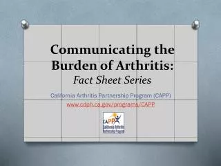 Communicating the Burden of Arthritis: Fact Sheet Series