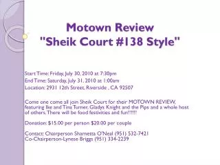 Motown Review &quot;Sheik Court #138 Style&quot;