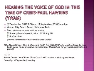 Hearing The Voice of God in This Time of Crisis-Paul Hawkins (YWAM)