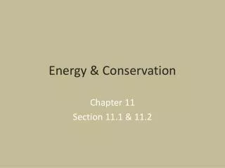 Energy &amp; Conservation