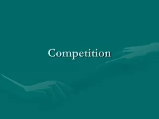 Competition