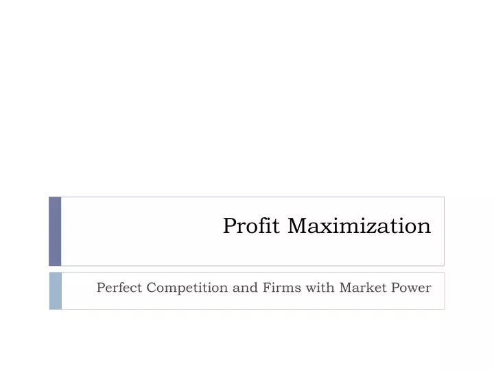 profit maximization