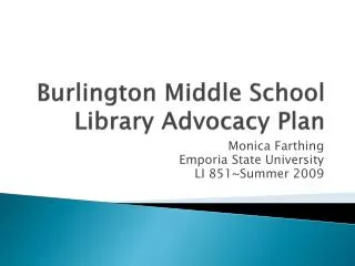 Burlington Middle School Library Advocacy Plan