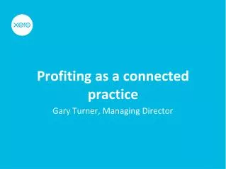 Profiting as a connected practice