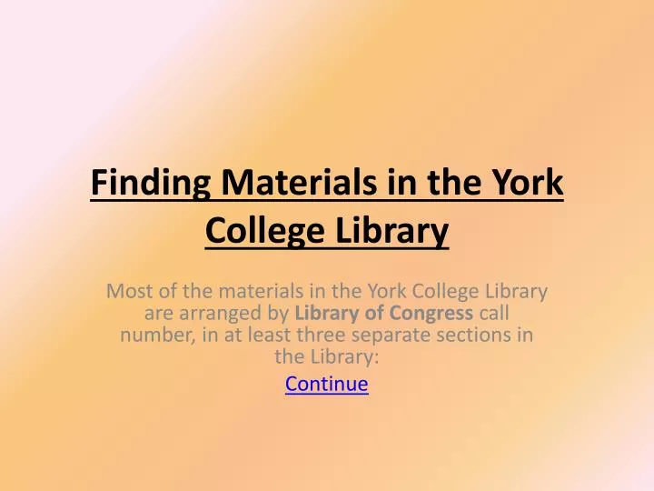finding materials in the york college library