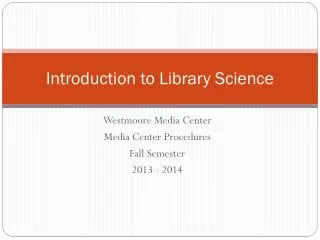 Introduction to Library Science