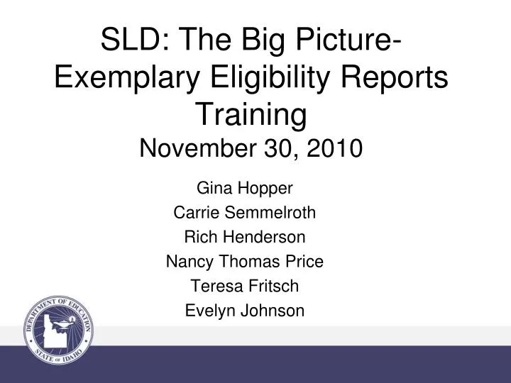 sld the big picture exemplary eligibility reports training november 30 2010