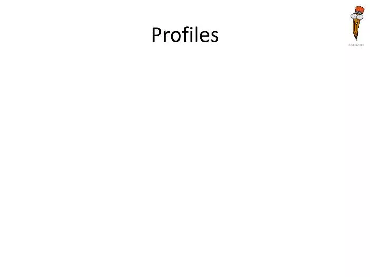 profiles