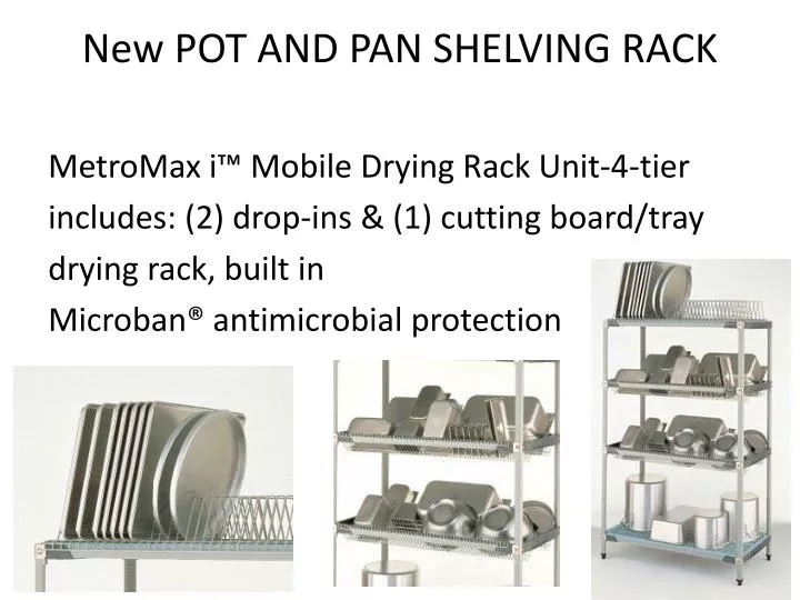 new pot and pan shelving rack