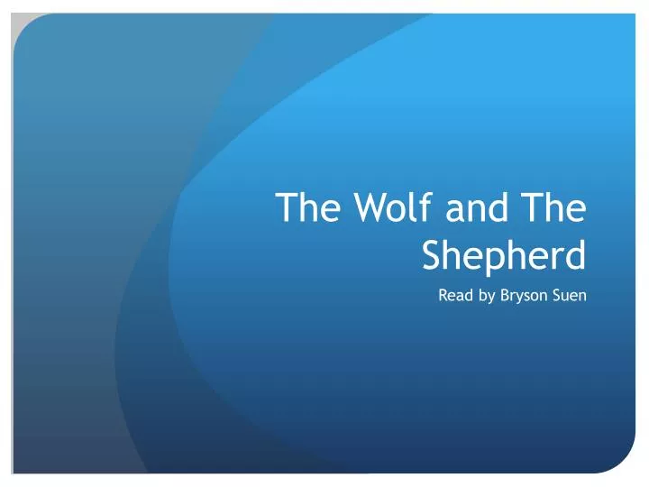 the wolf and the shepherd