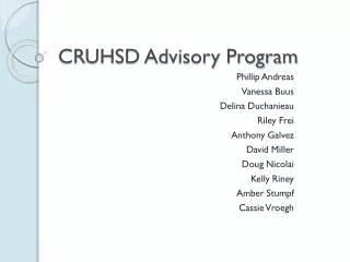 CRUHSD Advisory Program