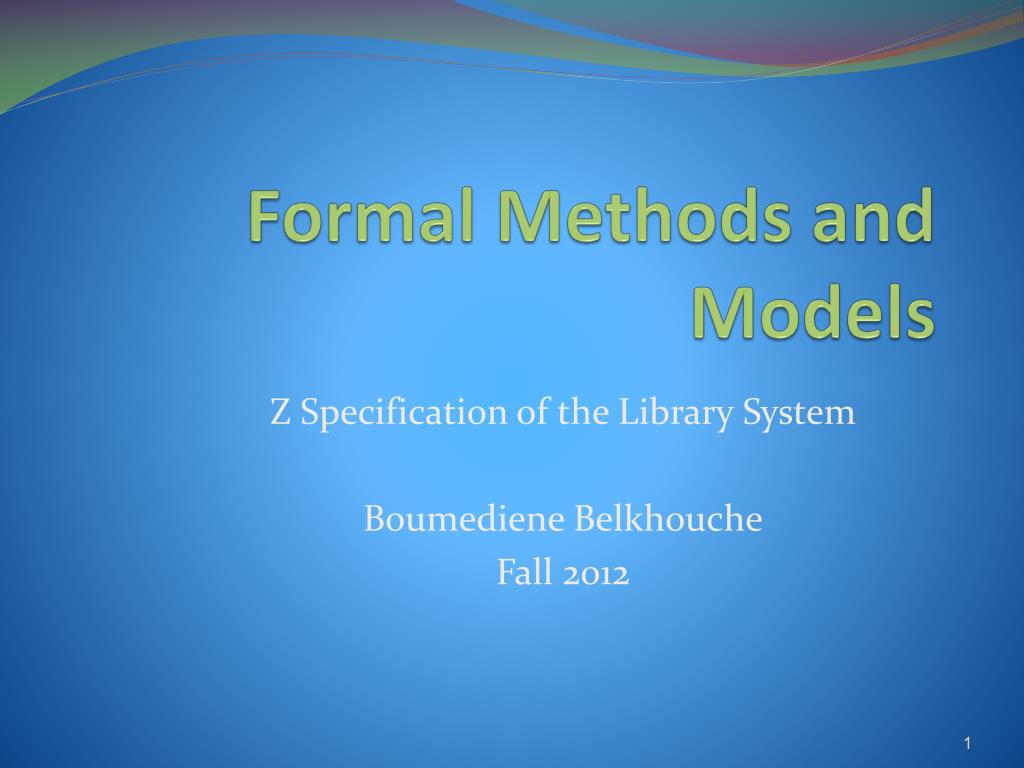 PPT - Formal Methods and Models PowerPoint Presentation, free download ...