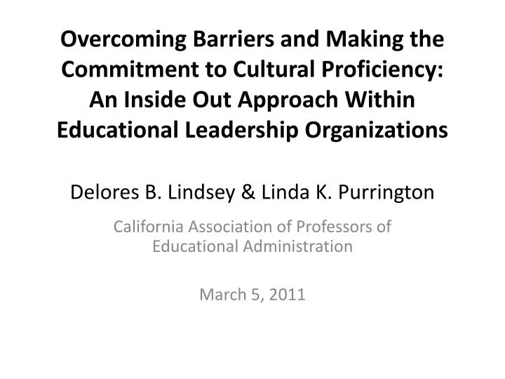 california association of professors of educational administration march 5 2011