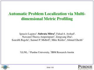 Automatic Problem Localization via Multi-dimensional Metric Profiling