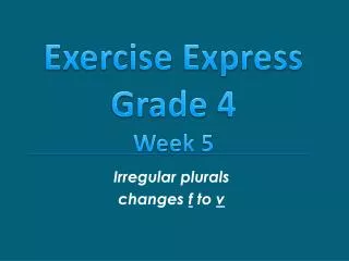 irregular plurals changes f to v