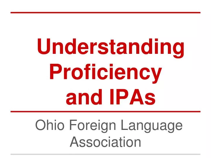 understanding proficiency and ipas