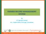 FARMER RECORD MANAGEMENT SYSTEM