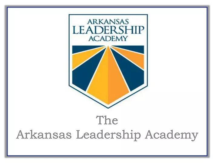 the arkansas leadership academy