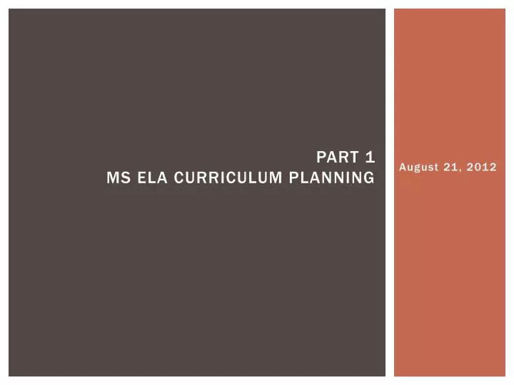 part 1 ms ela curriculum planning