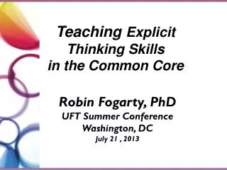 Teaching Explicit Thinking Skills in the Common Core