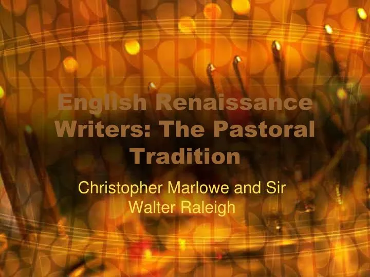 english renaissance writers the pastoral tradition