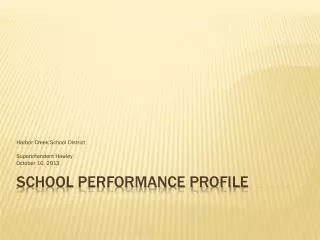 School Performance Profile