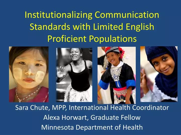 institutionalizing communication standards with limited english proficient populations