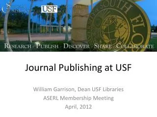 Journal Publishing at USF